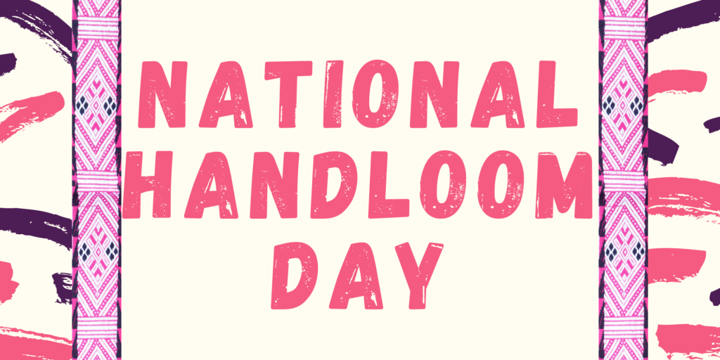 8th National Handloom Day to be celebrated on August 7
