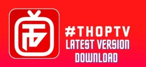 ThopTV | Thop TV | Best APK To Download Movies 2022