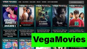 VegaMovies 2022: Vega Movies Beat Top Websites To Download Movies